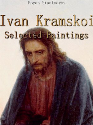 cover image of Ivan Kramskoi-- Selected Paintings